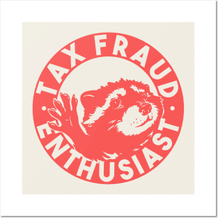 Tax Fraud Enthusiast - Pedro Raccoon Posters and Art